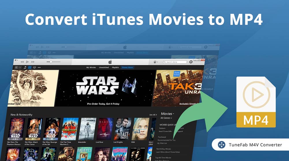 Convierta las películas de iTunes a MP4 con TuneFab M4V Converter