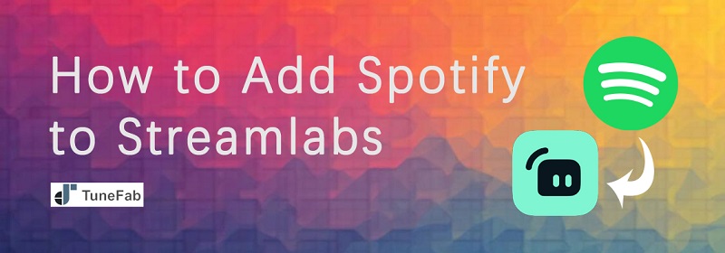 Add Spotify to Streamlabs