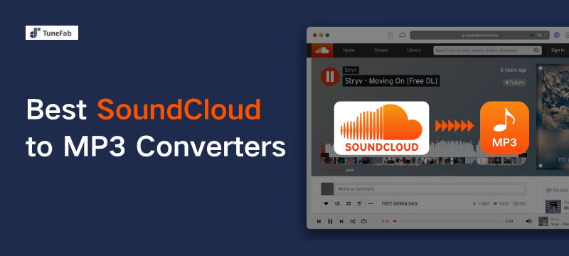 Best SoundCloud to MP3 Converters