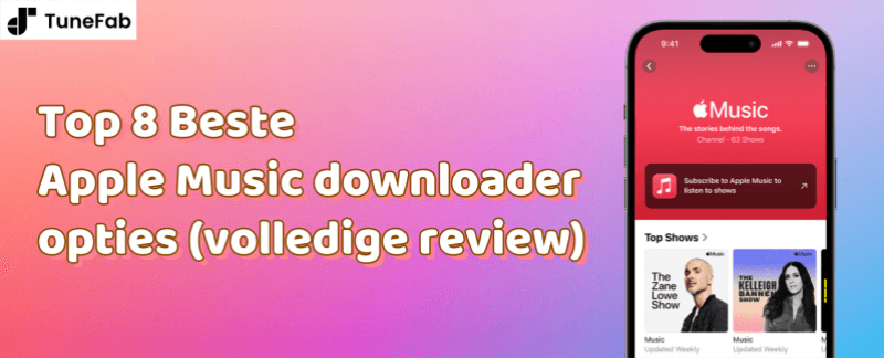 Top 8 beste Apple Music downloader