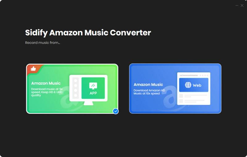 Choose App Mode Sidify