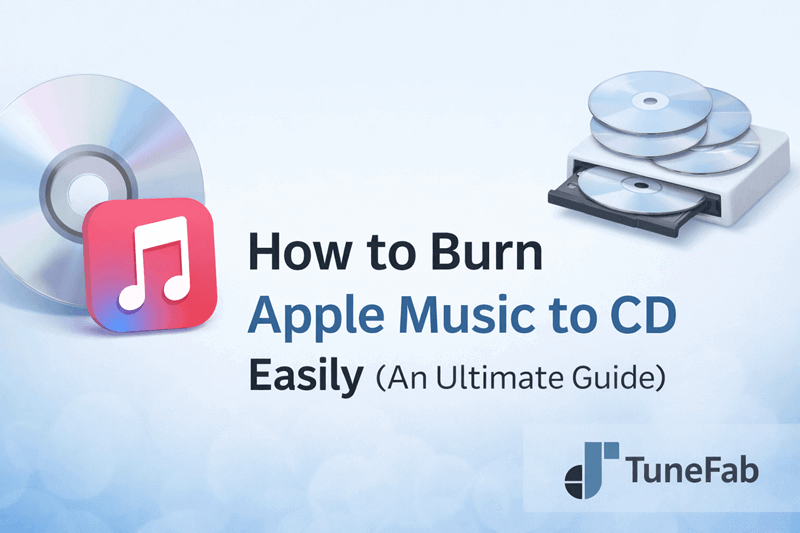 How to Burn Apple Music to CD