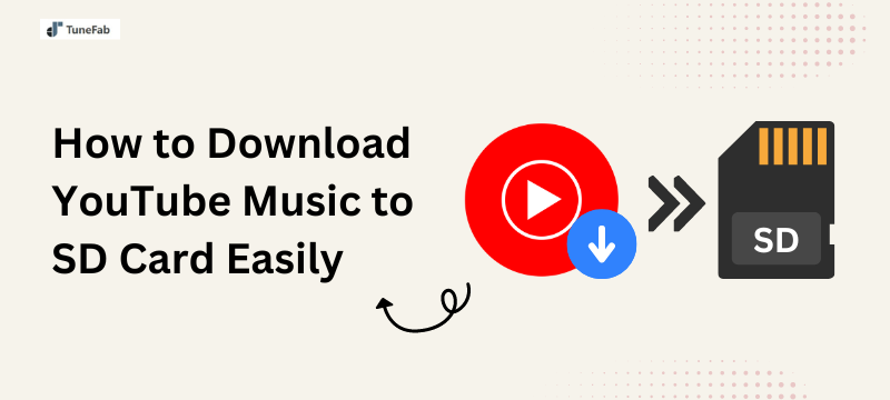 How to Download YouTube Music to SD Card
