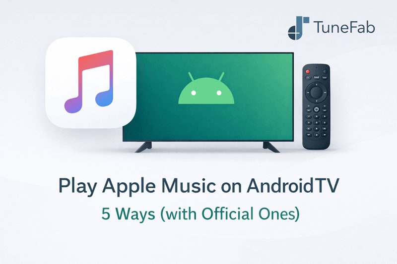 Play Apple Music on Android TV