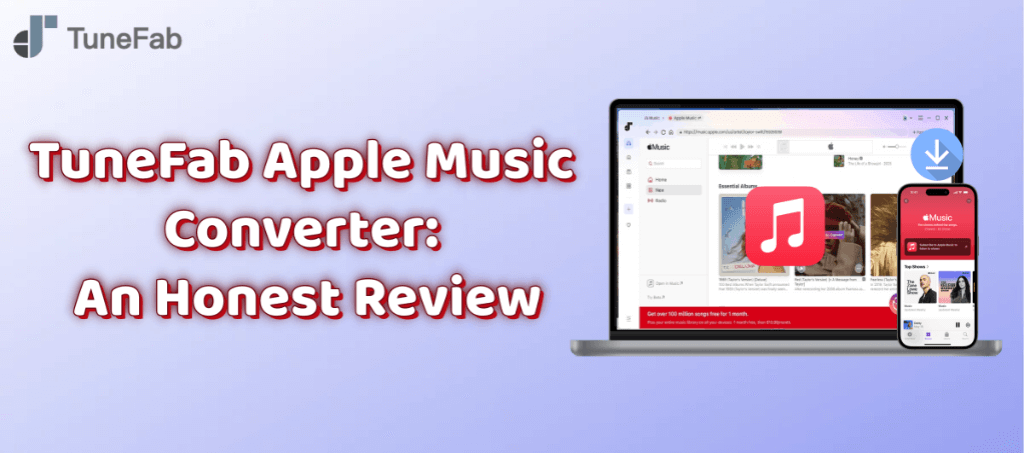 TuneFab Apple Music Converter Review