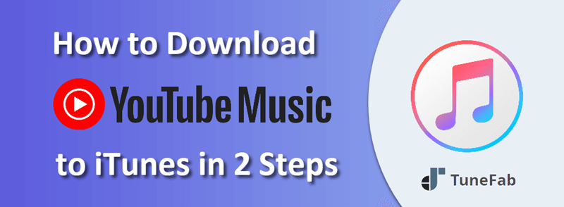 Download YouTube Music to iTunes